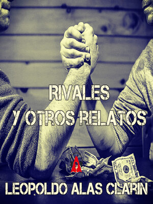 cover image of Rivales y otros relatos